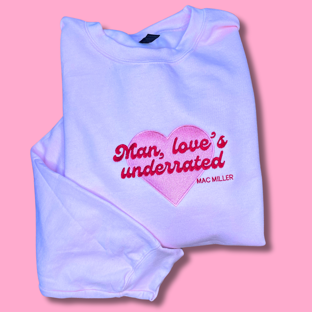 Man, Love's Underrated Valentines Embroidered Unisex Crewneck Sweatshirt
