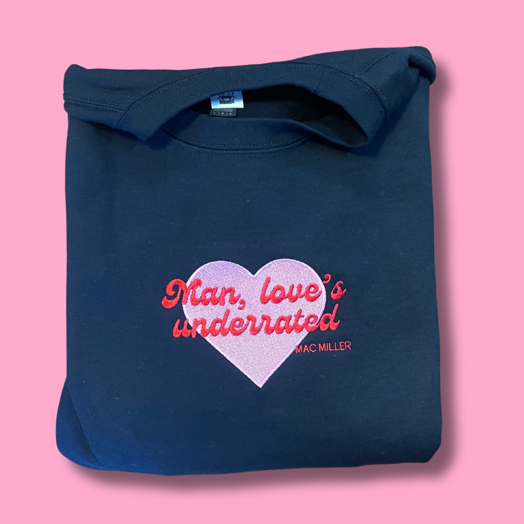 Man, Love's Underrated Valentines Embroidered Unisex Crewneck Sweatshirt