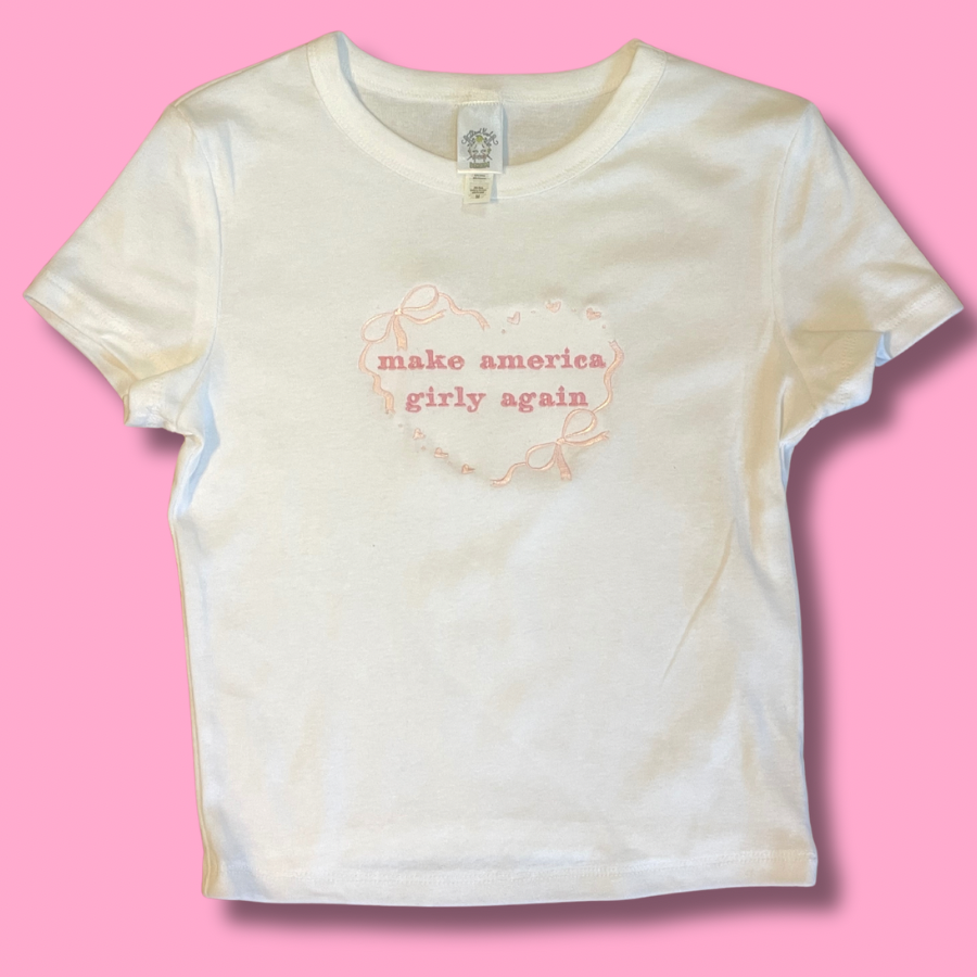 Make America Girly Again Embroidered Baby Tee, Unisex T-Shirt or Crewneck Sweatshirt
