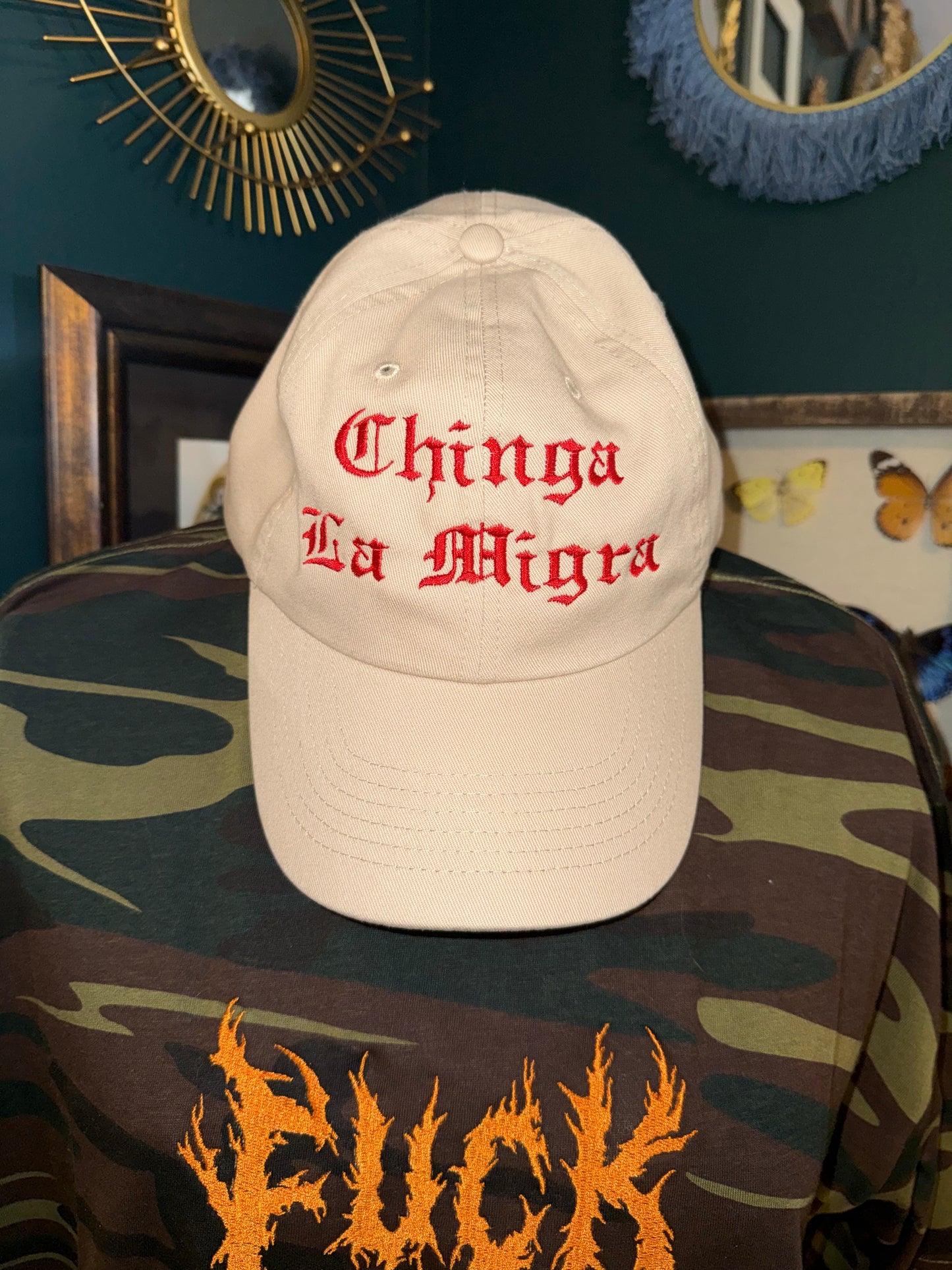Chinga La Migra Embroidered Dad Hat