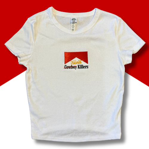 Cowboys Stay, Clowns Go Embroidered Unisex or Baby Tee