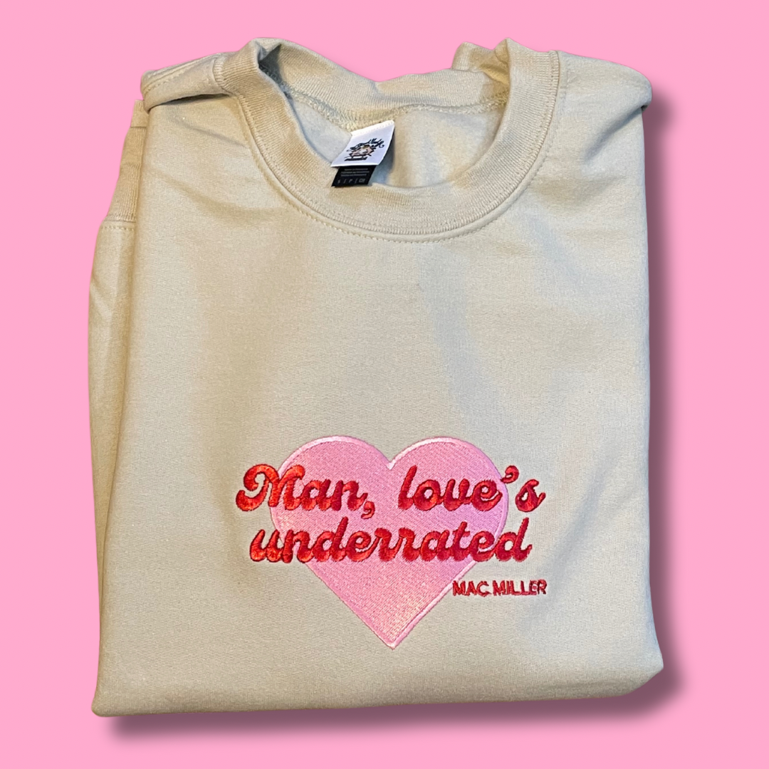 Man, Love's Underrated Valentines Embroidered Unisex Crewneck Sweatshirt