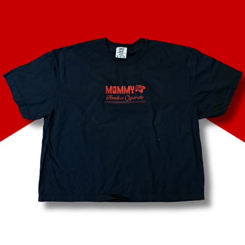 Mommy Needs A Cigarette Embroidered Unisex T-Shirt or Baby Tee