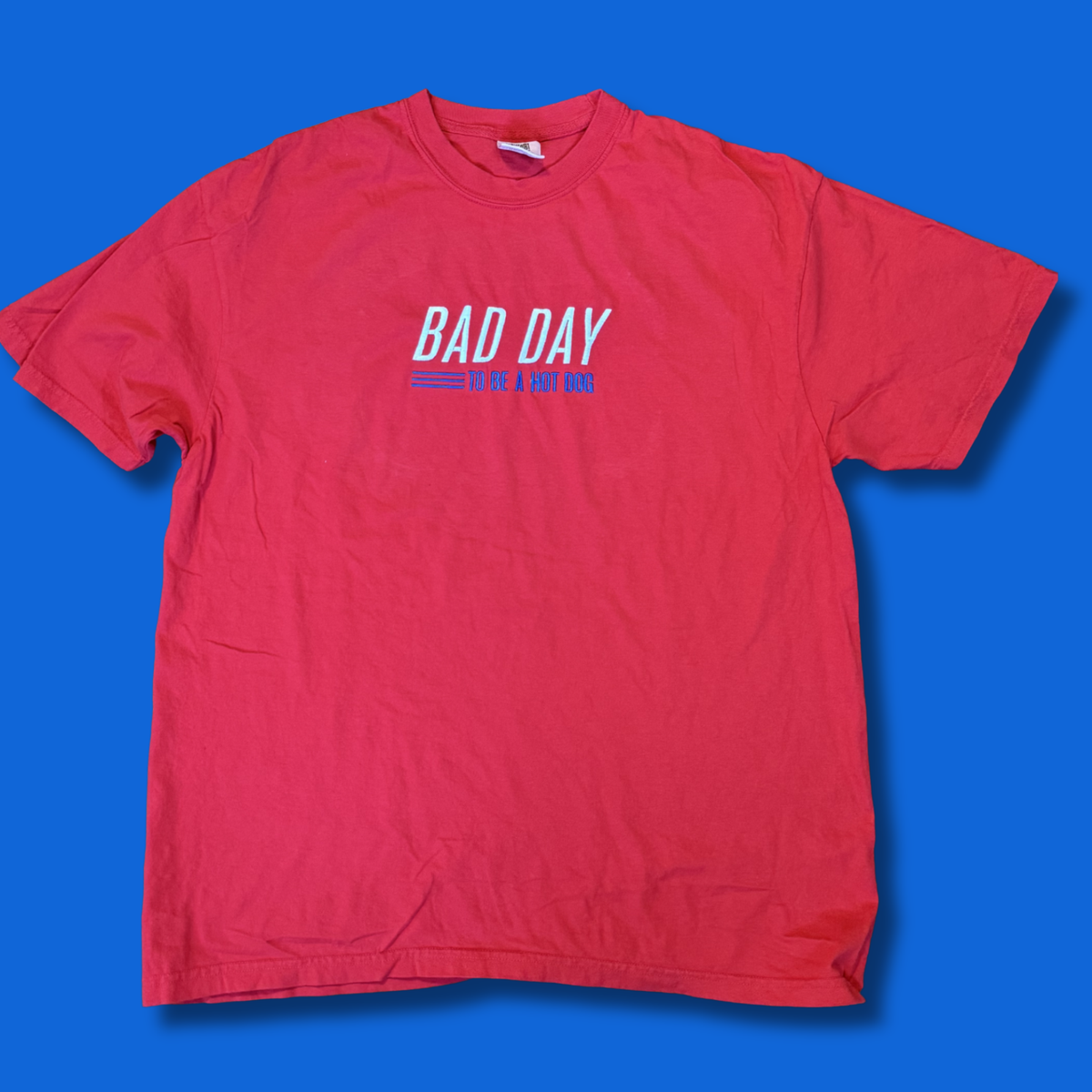 Bad Day To Be A Hotdog Embroidered Unisex Or Baby Tee