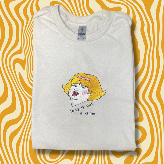 Bobby "Drag Is Not A Crime" Embroidered Unisex T-Shirt