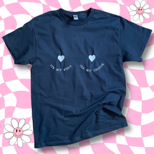 It's My Body, It's My Choice Tata's Embroidered Unisex T-Shirt