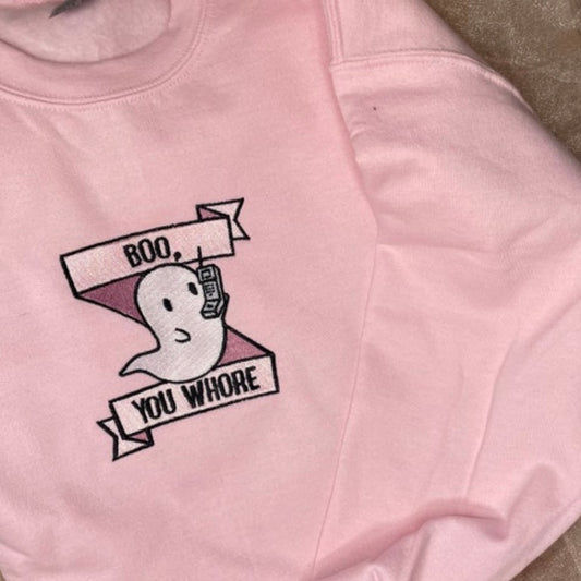 Boo you whore Embroidered crewneck sweatshirt