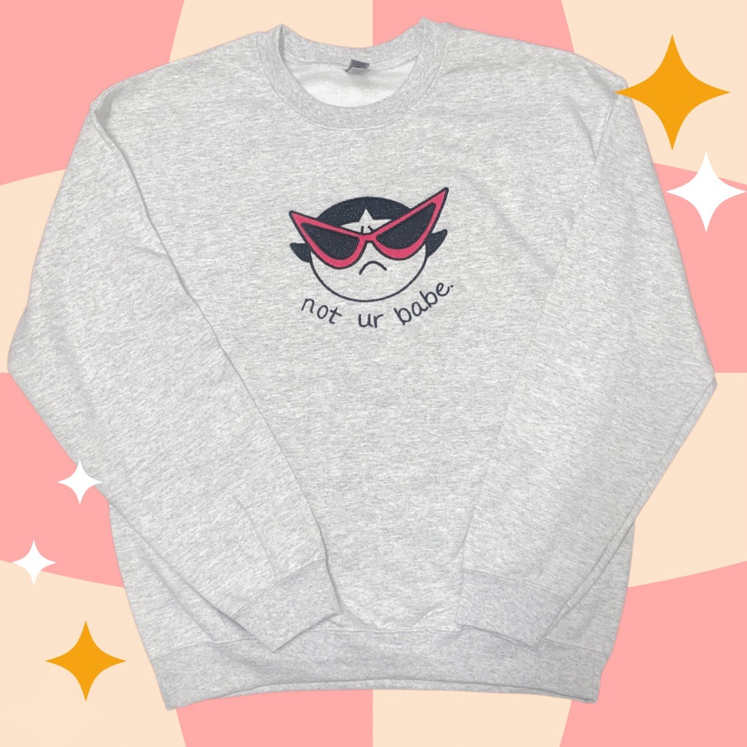 Not Your Babe Buttercup Embroidered Crewneck Sweatshirt